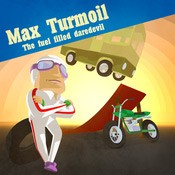 Max Turmoil - The Fuel Filled Daredevil (1.0)