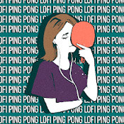 Lofi Ping Pong (1.0.2)