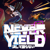 Aerial_Knight's Never Yield (1.0)