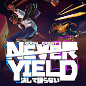 Aerial_Knight's Never Yield (1.0.97)